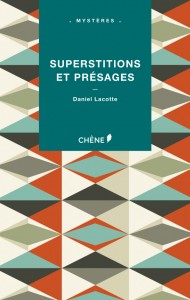 Superstitions et présages