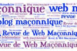 La Revue Hebdomadaire du Web Maçonnique !