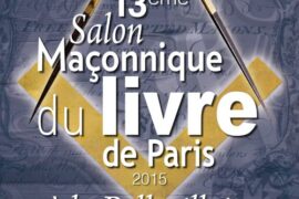 13ème Salon Maçonnique du livre de Paris 2015
