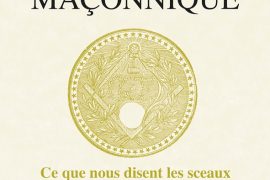 Chroniques d’histoire maçonnique N° 77 : Les sceaux du Grand Orient de France