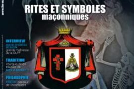 Franc-Maçonnerie Magazine N°46 : Rites et Symboles Maçonniques
