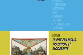 LA CHAÎNE D&rsquo;UNION N°79 : LE RITE FRANÇAIS, TRADITION ET MODERNITÉ