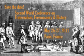 2ÈME CONFÉRENCE MONDIALE SUR LE FRATERNALISME, LA FRANC-MAÇONNERIE ET L’HISTOIRE