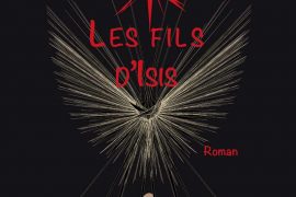 ROMAN : LE FILS D’ISIS DE JEAN MARIE BEUZELIN