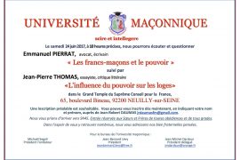 UNIVERSITÉ MAÇONNIQUE : LES FRANCS-MAÇONS, LES LOGES, LE POUVOIR…