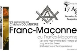 FRANC-MAÇONNERIE OU FRANCS-MAÇONNERIES – CONFÉRENCE DE CHRISTIAN DOUMERGUE