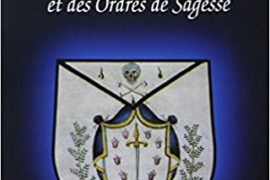 SYMBOLIQUE DES GRADES DE PERFECTION ET DES ORDRES DE SAGESSE – IRENE MAINGUY