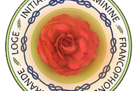 CONSÉCRATION DE LA GRANDE LOGE INITIATIQUE FÉMININE FRANCOPHONE