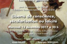 CONFÉRENCE GODF : LIBERTÉ DE CONSCIENCE, SÉCULARISATION OU LAÏCITÉ