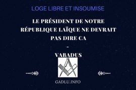 LE PRÉSIDENT DE NOTRE RÉPUBLIQUE LAÏQUE NE DEVRAIT PAS DIRE CA – CONTRIBUTION DE VABADUS