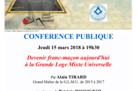 GLMU – CONFÉRENCE « DEVENIR FRANC-MAÇON AUJOURD’HUI A LA GLMU »