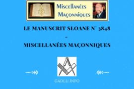 LE MANUSCRIT SLOANE N° 3848 – MISCELLANÉES MAÇONNIQUES