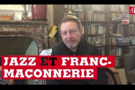 JAZZ ET FRANC-MAÇONNERIE, UNE HISTOIRE OCCULTÉE – RFI