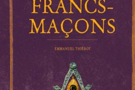 HISTOIRE SECRETE DES FRANCS MACONS