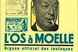 L’OS À MOELLE – Pierre DAC