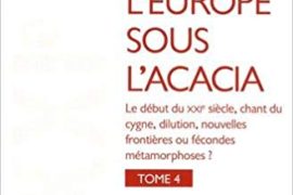 L’EUROPE SOUS L’ACACIA – TOME 4