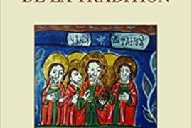 EXPOSE GÉNÉRAL DE LA TRADITION – PATRICK NEGRIER