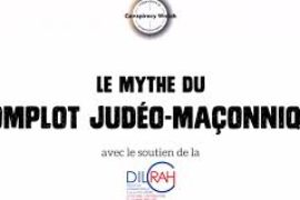 LE MYTHE DU « COMPLOT JUDEO-MAÇONNIQUE » – CONSPIRACY WATCH