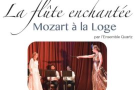 LA FLÛTE ENCHANTE – MOZART A LA LOGE – CONCERT