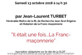 CONFÉRENCE : IL ÉTAIT UNE FOIS… LA FRANC-MAÇONNERIE