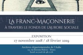 EXPOSITION SUR LA FRANC-MAÇONNERIE A TROYES