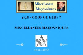 GODF OU GLDF ? – MISCELLANÉES MAÇONNIQUES