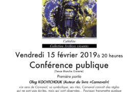 CONFÉRENCE – CARNAVAL : RITES, FÊTES ET TRADITION