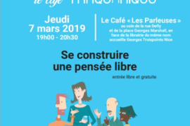 CAFÉ MAÇONNIQUE DE NICE – SE CONSTRUIRE UNE PENSÉE LIBRE