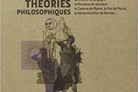 3 MINUTES POUR COMPRENDRE LES 50 PLUS GRANDES THEORIES PHILOSOPHIQUES