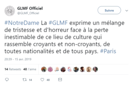 INCENDIE DE NOTRE DAME -COMMUNIQUE DE LA GLMF