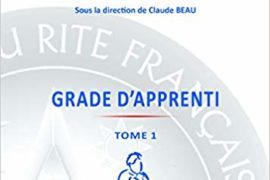 LES CAHIERS THÉMATIQUES DU RITE FRANÇAIS – TOME 1 – L’APPRENTI