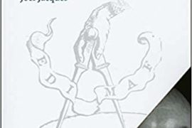 LES LUMIÈRES DE LA CRYPTE – LA FRANC-MAÇONNERIE D’ARCHE ROYALE