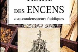 TRAITE DES ENCENS…