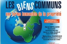 CONFÉRENCE – LES BIENS COMMUNS, HUMANISME DE LA PROPRIÉTÉ