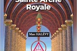 LA SAINTE ARCHE ROYALE