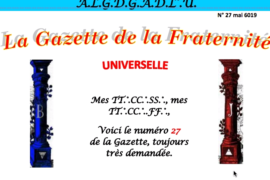 LA GAZETTE UNIVERSELLE DE LA FRATERNITÉ N° 27 – Un futur pour le Grand Edifice