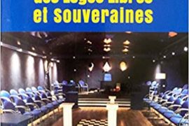 LA FÉDÉRATION DES LOGES LIBRES ET SOUVERAINES