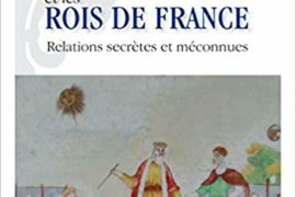 LES FRANCS-MAÇONS ET LES ROIS DE FRANCE