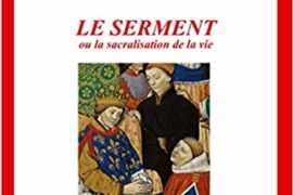 LE SERMENT OU LA SACRALISATION DE LA VIE