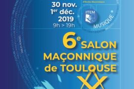 6EME SALON MAÇONNIQUE DE TOULOUSE