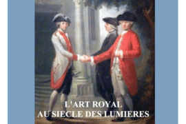 L’ART ROYAL AU SIÈCLE DES LUMIÈRES