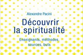 DÉCOUVRIR LA SPIRITUALITÉ