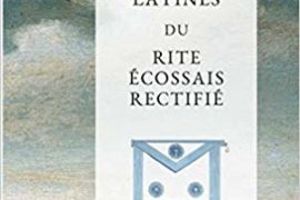 LES DEVISES LATINES DU RITE ÉCOSSAIS RECTIFIE