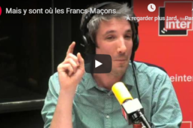 HUMOUR – MAIS Y SONT OU LES FRANCS-MACONS ? – FRANCE INTER