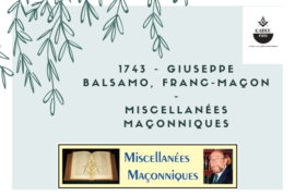 GIUSEPPE BALSAMO, FRANC-MAÇON – MISCELLANÉES MAÇONNIQUES