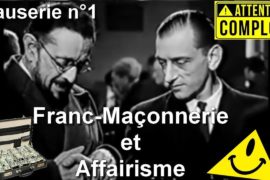 FRANC-MAÇONNERIE ET AFFAIRISME