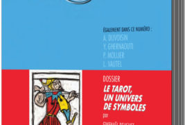 LE TAROT, UN UNIVERS DE SYMBOLES (maçonniques)