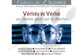 LES CAHIERS DE L’ALLIANCE N°5 – VÉRITÉS ET VÉRITÉ
