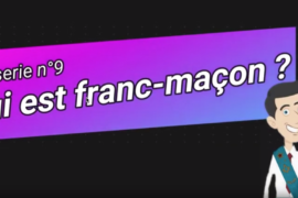 QUI EST FRANC-MAÇON ?   – VIDEO