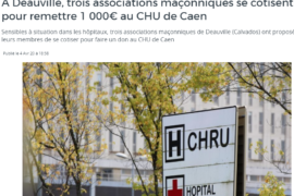 INITIATIVE MAÇONNIQUE A CAEN EN FAVEUR DU CHU DE CAEN